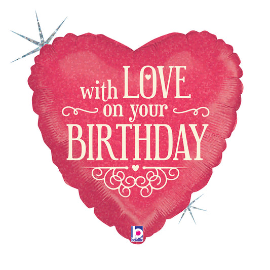 18" With Love On Your Birthday Foil Balloon