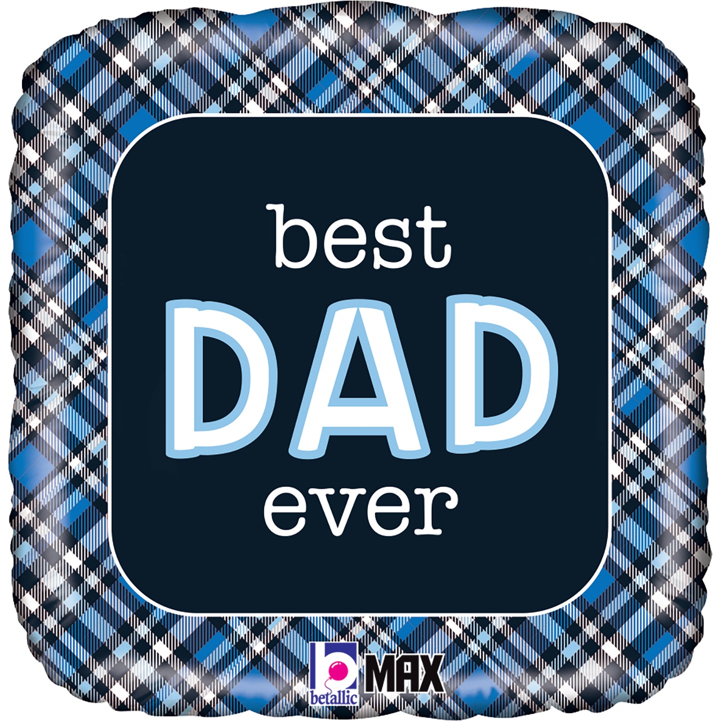 18" Best Dad Ever Plaid Foil balloon