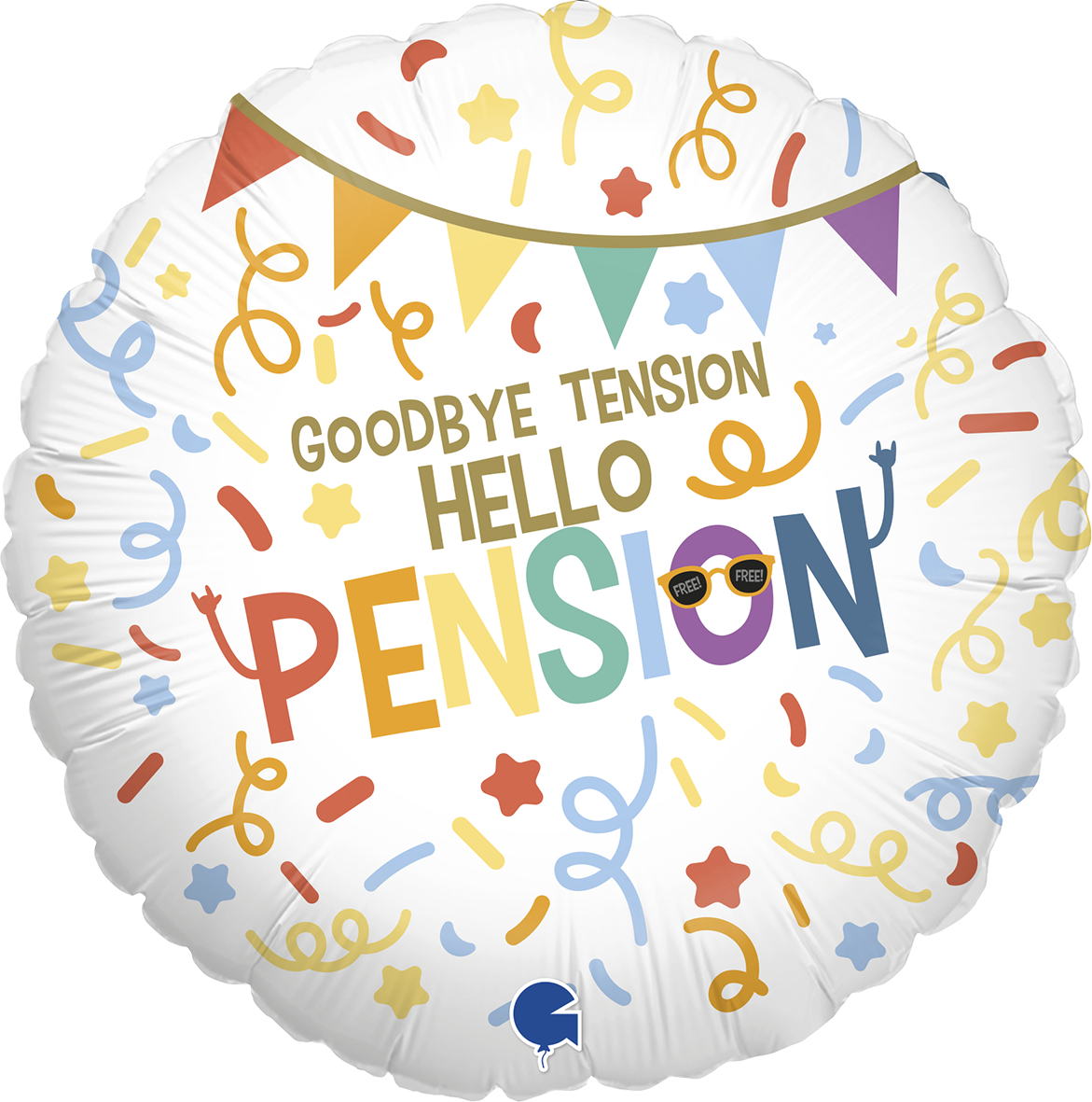 18"  Goodbye Tension Hello Pension/Retirement Foil Balloon